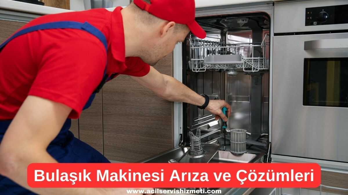 Bosch Bulaşık Makinesi Arıza Nedenleri ve Çözüm Önerileri