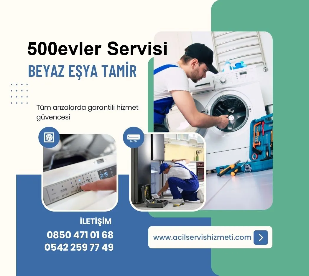 500evler Bosch Beyaz Eşya Tamir Servisi