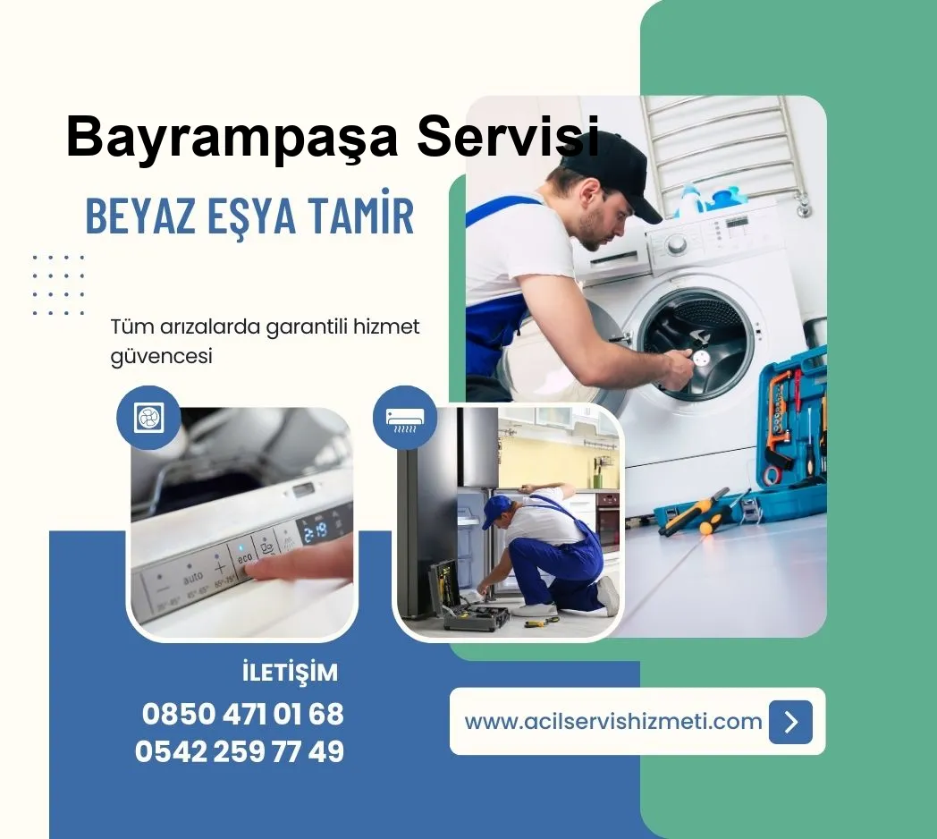 Bayrampaşa Bosch Beyaz Eşya Tamir Servisi