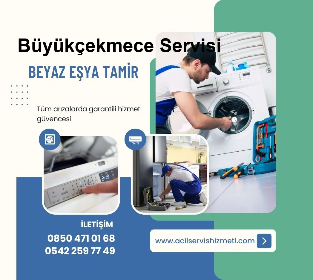 Büyükçekmece Bosch Beyaz Eşya Tamir Servisi
